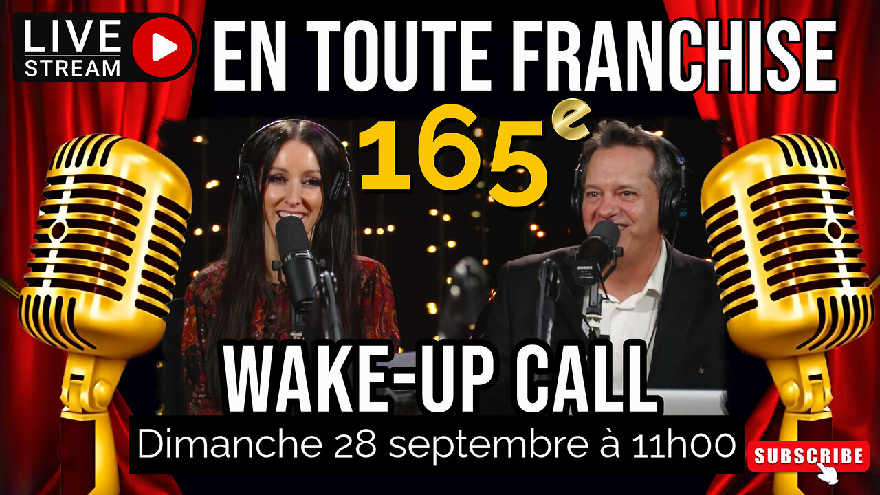 En toute franchise #165 - Wake-up call