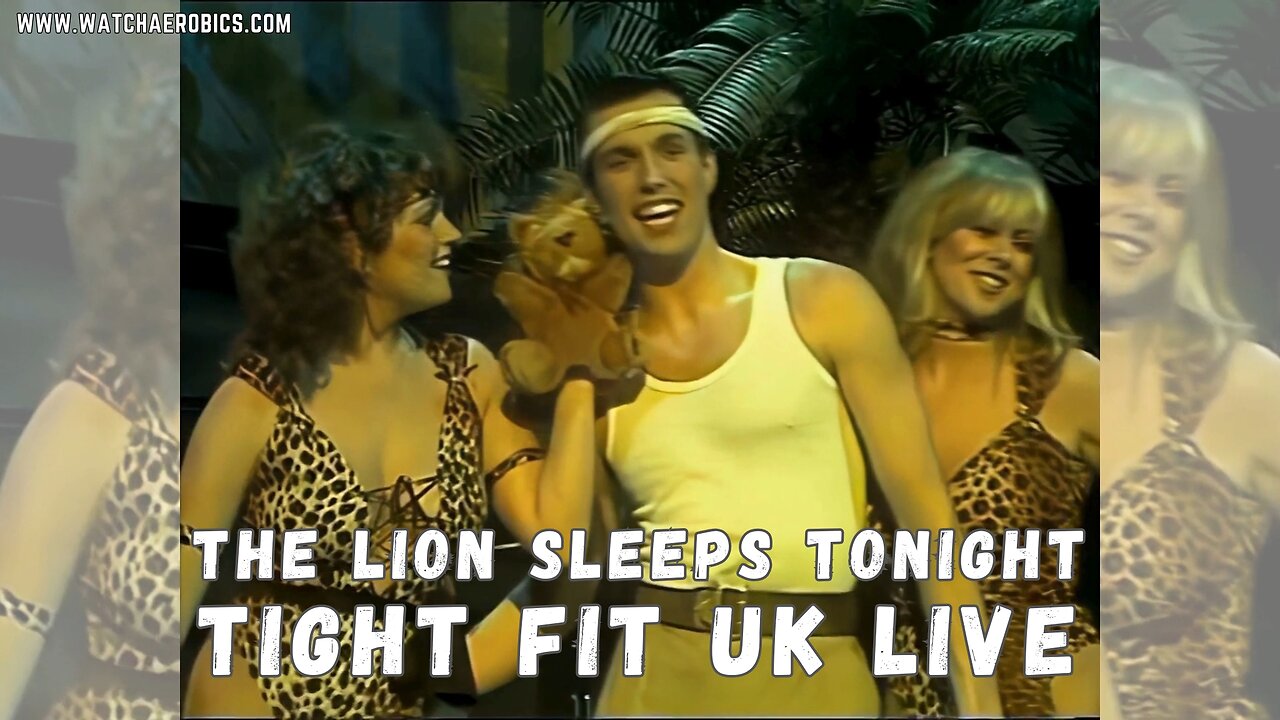 Tight Fit UK The Lion Sleeps Tonight ENHANCED HD