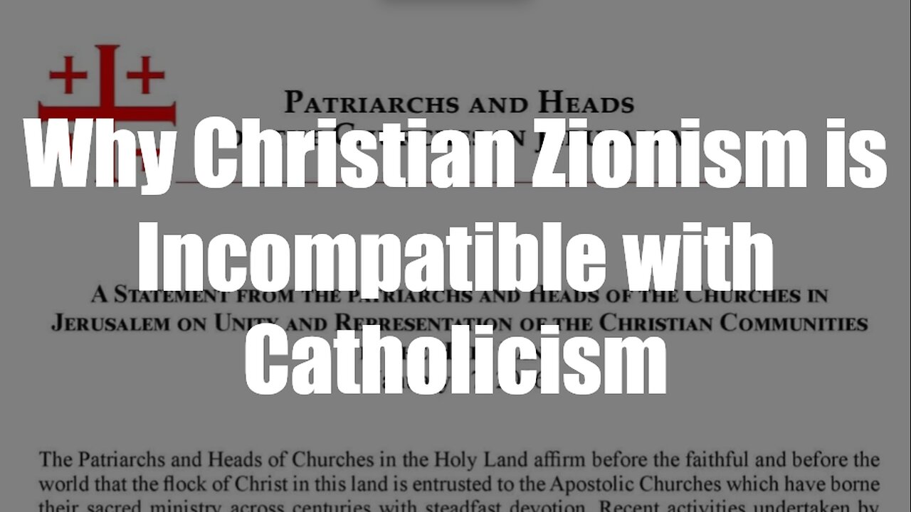 Christ The King Podcast - Episode 77 - Why Christian Zionism is Incompatible with Catholicism