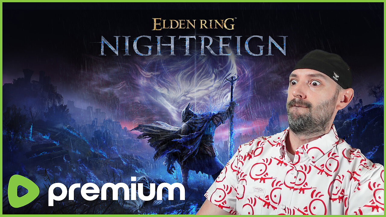 🟢 🟢 Elden Ring CONVERGENCE MOD! 🟢 NIGHTREIGN @ 10PM ET 🟢 RUMBLE TAKEOVER! 🟢