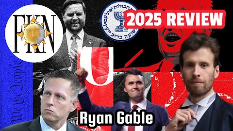 2025 Review: Media Clown-Show, AI Alien Gods, Charlie Kirk Psyop Theater | Ryan Gable