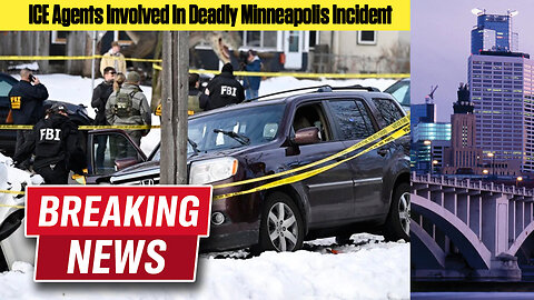 𝐁𝐫𝐞𝐚𝐤𝐢𝐧𝐠: ICE Agents Involved in Deadly Minneapolis Incident as Conflicting Accounts Emerge