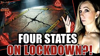 ALERT! Four States Just Told To Go On LOCKDOWN!