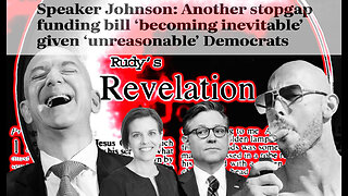 Revelation022725 Democrats Block Spending Bill Andrew Tate Returns