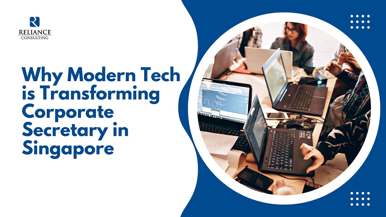 Why Modern Tech is Transforming Corporate Secretary in Singapore