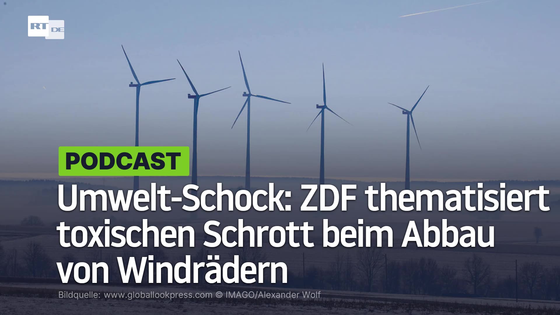 Umwelt-Schock: ZDF thematisiert toxischen Schrott beim Abbau von Windrädern