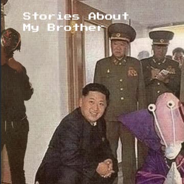 GrandSkeme - Stories About my Brother