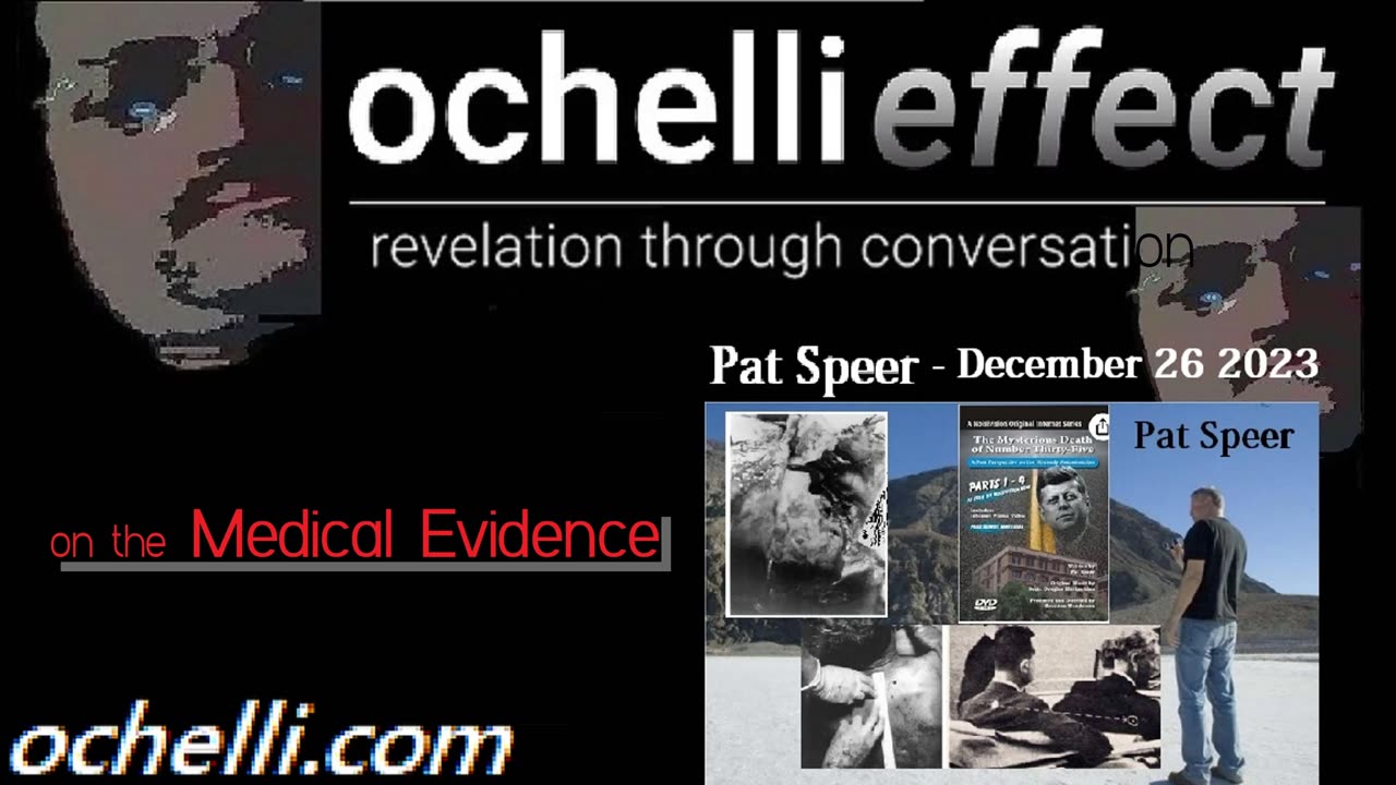 ALTERNATE JFK MEDICAL THEORY #1 Pat Speer w/ Chuck Ochelli | the Mysterious Death of #35