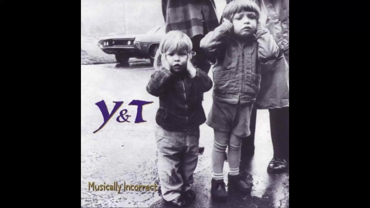 Y&T - Musically Incorrect (1995)