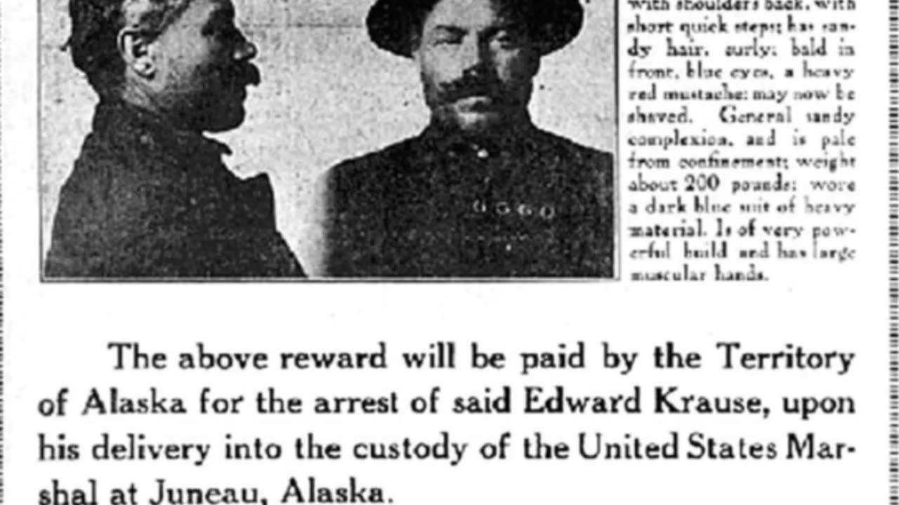 Alaska’s first serial killer wasn’t caught until 1917.
