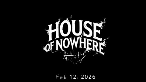 House of Nowhere - Official Release Date Trailer