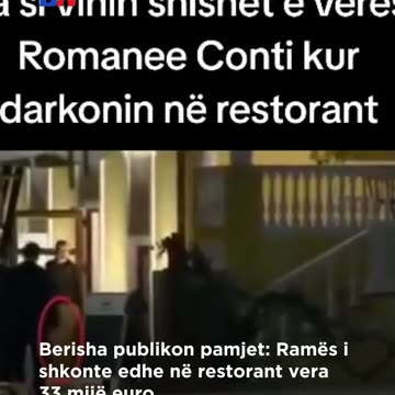 Berisha publikon pamjet: Ramës i shkonte edhe në restorant vera 33 mijë euro