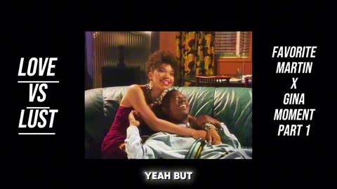 Martin And Gina Talk About Love Vs Lust