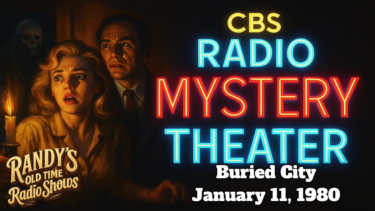80-01-11 CBS Radio Mystery Theater Last Days Of Pompeii 5 Buried City
