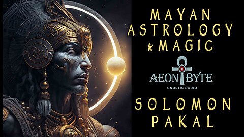 Mayan Astrology and Magic