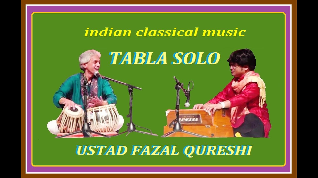 USTAD FAZAL QURESHI---TABLA SOLO