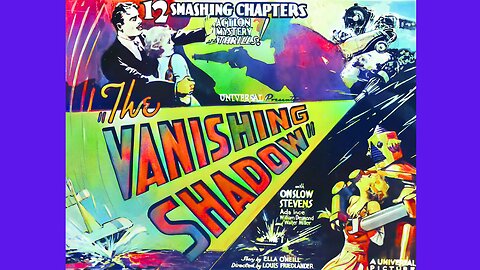 The Vanishing Shadow, 1934