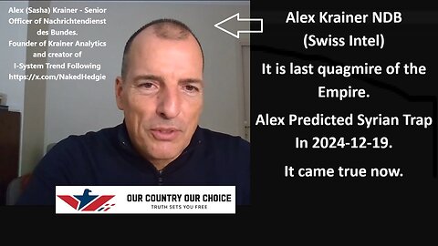 Krainer NDB (Swiss Intel): It is last quagmire of the Empire. Krainer Predicted Syrian Trap In 2024-12-19. It came true now.