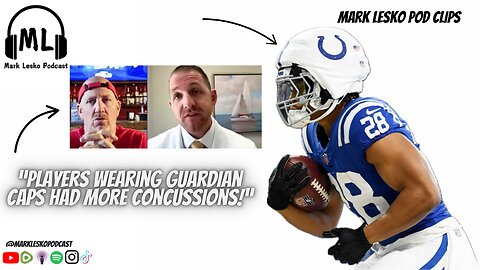 Guardian Caps study and the shocking results from doctor || Mark Lesko Pod clips #nfl #guardiancaps