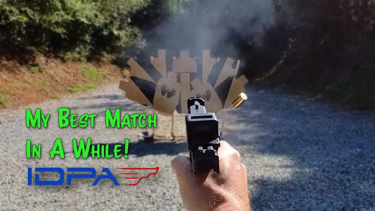 My Best IDPA Match in a While!