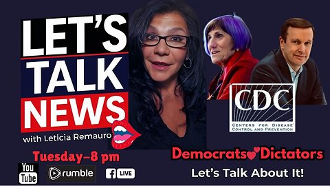 Democrats 💕 Dictators - Let's Talk News