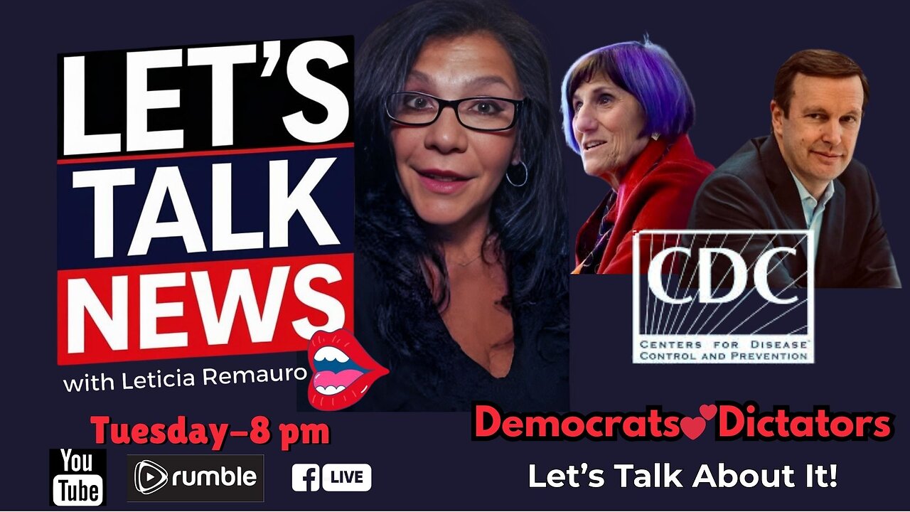 Democrats 💕 Dictators - Let's Talk News