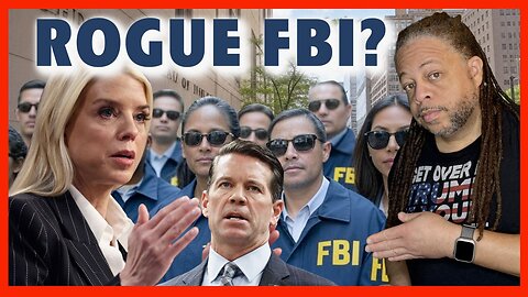 🔥 FBI: A Rogue Federal Agency?🔥