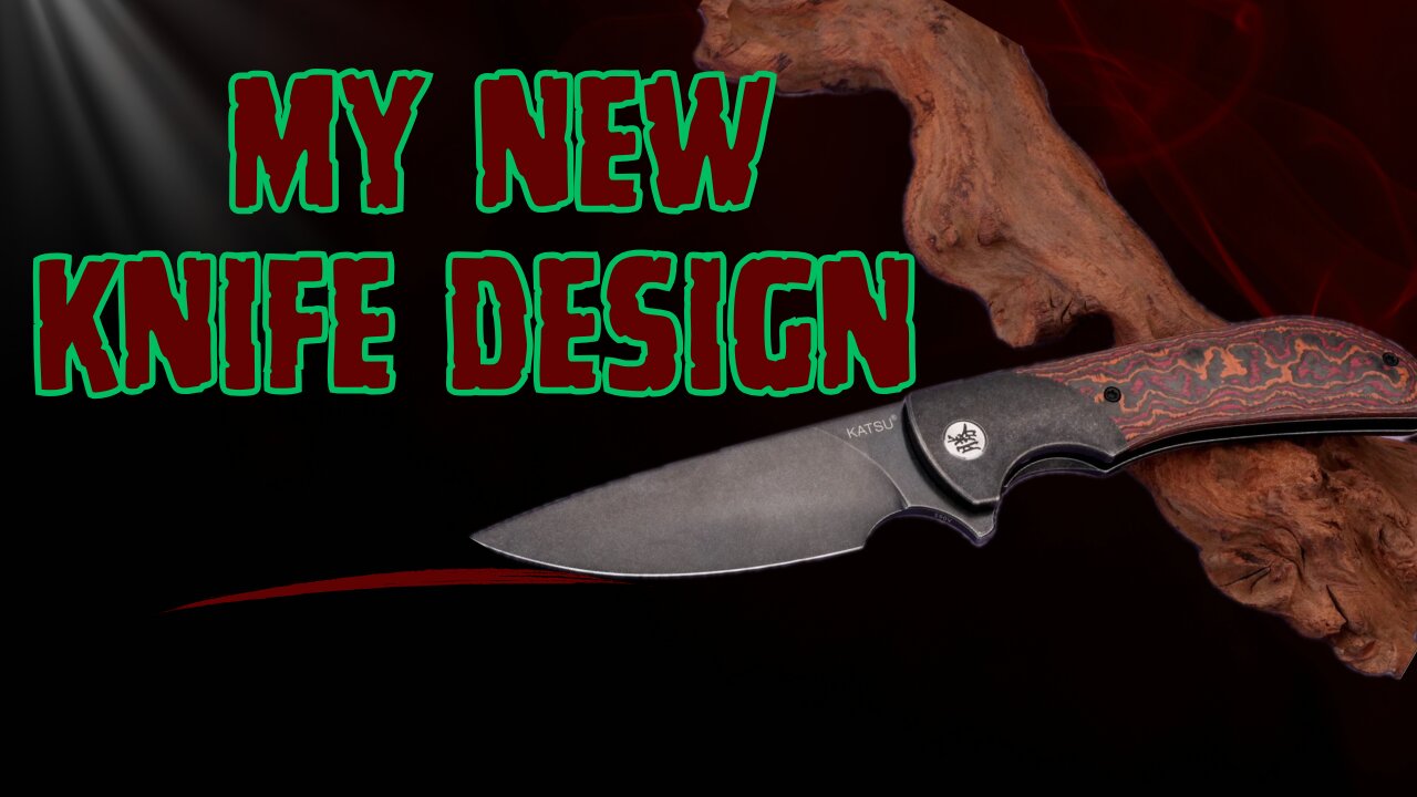 My new knife design… link in description