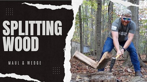 Splitting Firewood for Winter Heat | Maul and Wedge — The Best Way to Split Logs FAST