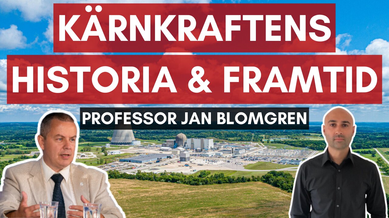 #1 - Professor Jan Blomgren, om kärnkraftens historia och dagens utmaningar