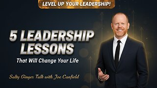 5 Leadership Lessons That Will Change Your Life