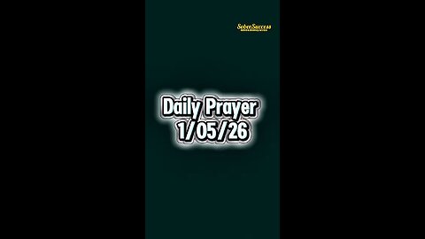 Daily Prayer 🙏 | 1/05/26 #MorningPrayer #MorningRoutine #DailyPrayer #DailyBlessing #Sobriety