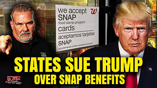 STATES SUE TRUMP Over Snap Benefits - Bubba the Love Sponge® Show | 10/29/25