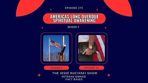 Americas Long Overdue Spiritual Awakening (Episode 275)