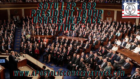 SOTU | Ep. 662 President Trump Ushers in Peace time (live Replay