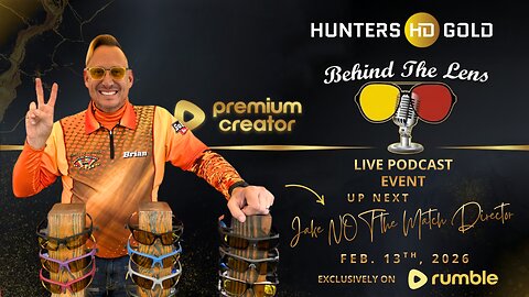 Episode 266 Hunters HD Gold Behind the Lens with Jake Martens NOT the MATCH Director for NATIONALS?!