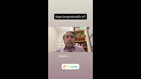HAYAT DENEYİMLENEBİLİR Mİ?