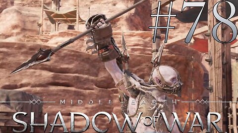 Four Outposts Captured | Middle-Earth: Shadow of War #78