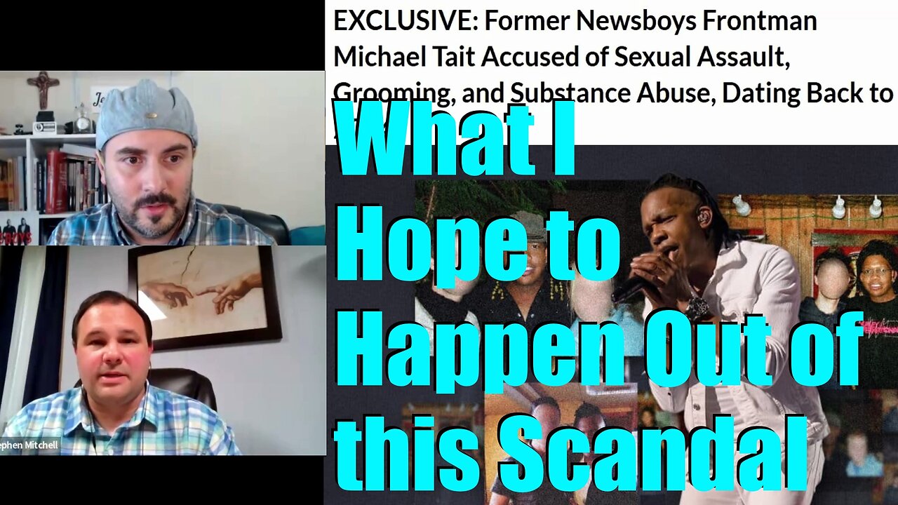 What I Predict and Hope for out of the Michael Tait Situation | Tait Scandal Video Segment