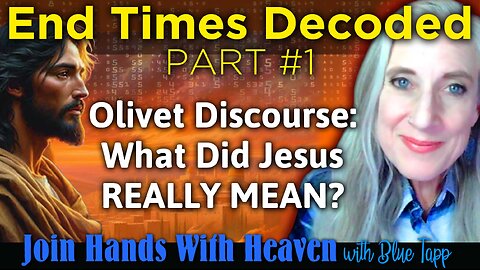 What Did Jesus Really Say about the End Times? Analyzing the Olivet Discourse. END TIMES DECODED #1