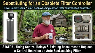 S16E05 - Using Control Relays to Replace a Control Board on an Auto-Backwash Filter.