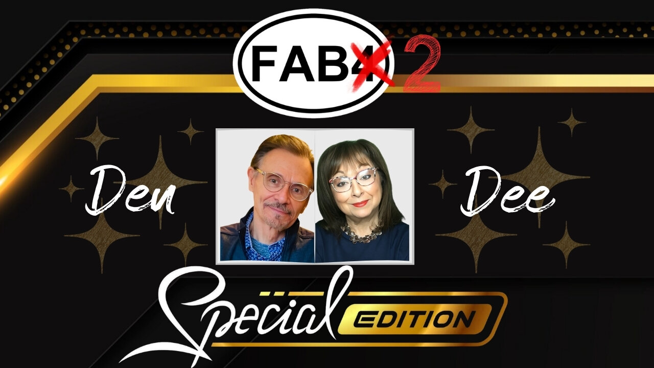Fab 4 Takeover! Delora & Dennis Unscripted: Truth, Laughter & Surprises