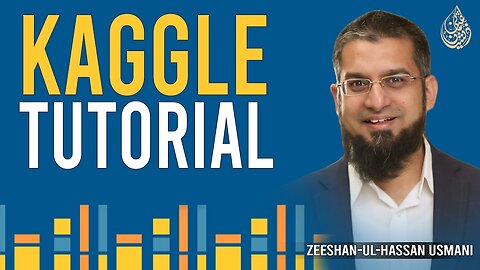 Kaggle Tutorial | Zeeshan Usmani