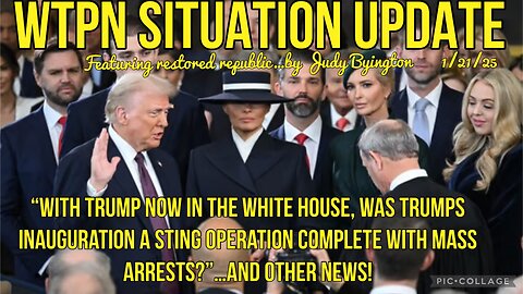 WTPN SIT/UP Was Trump inauguration a sting operation complete with mass arrests?