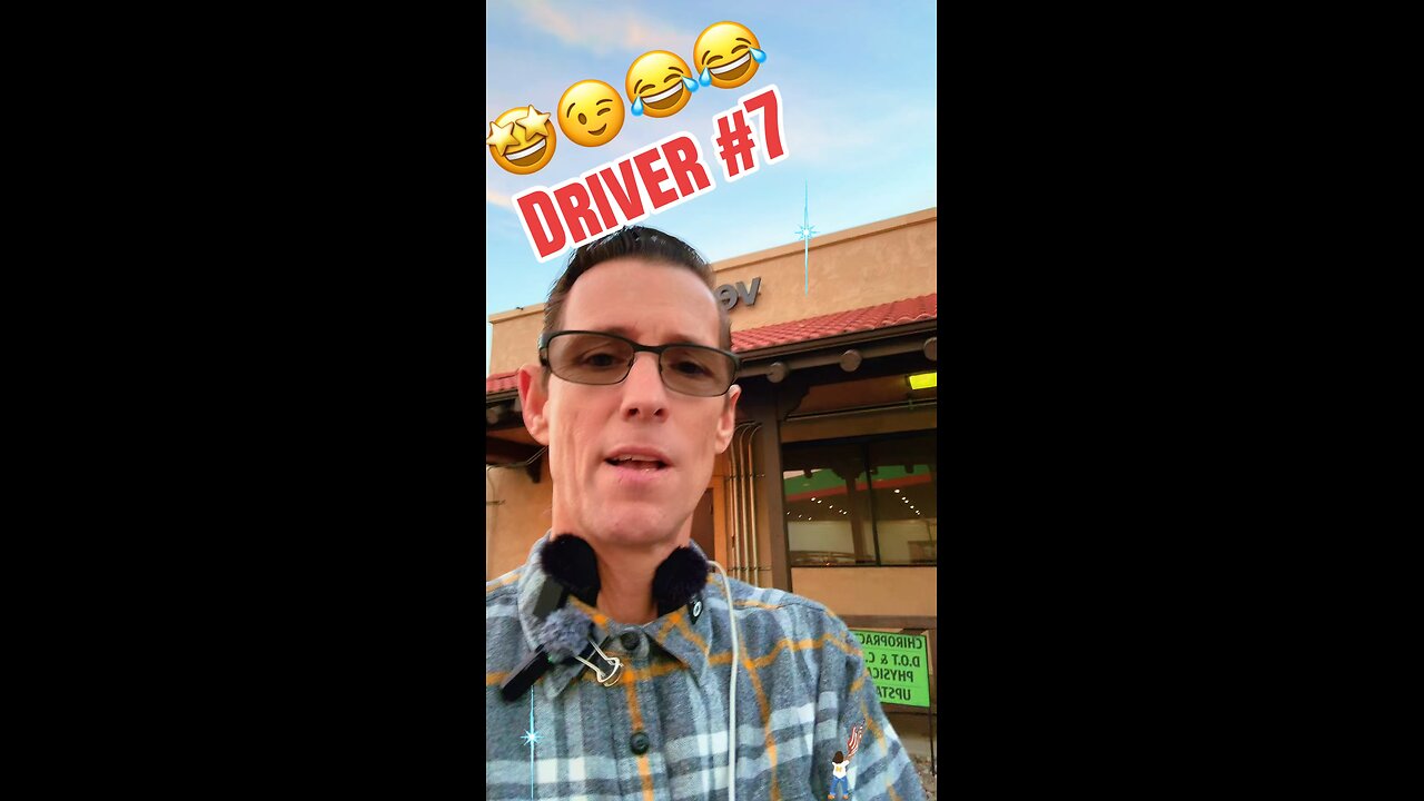 🤩🤪😂😂Driver #7