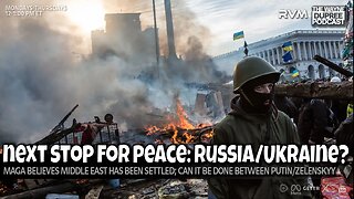 E2171: Will Peace Come To Ukraine And Russia? 10/14