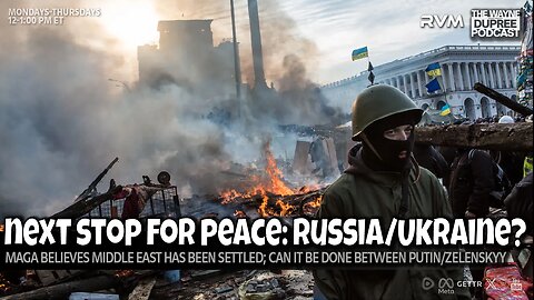 E2171: Will Peace Come To Ukraine And Russia? 10/14