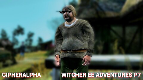 Witcher EE Adventures P7