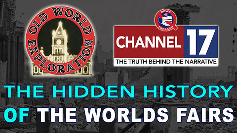 Hidden History Of The Worlds Fairs w/ Chris From Old World Exploration