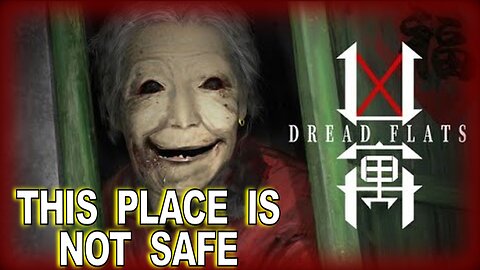 Dread Flats Is NOT Safe